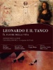 Leonardo e il tango. Il fluire della vita  venerdì 22 marzo 2019 ore 20.00 Casa della Musica