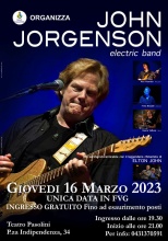 16 marzo 2023 ore 21.00 al Teatro Pasolini John Jorgenson e Electric Band - ingresso gratuito 